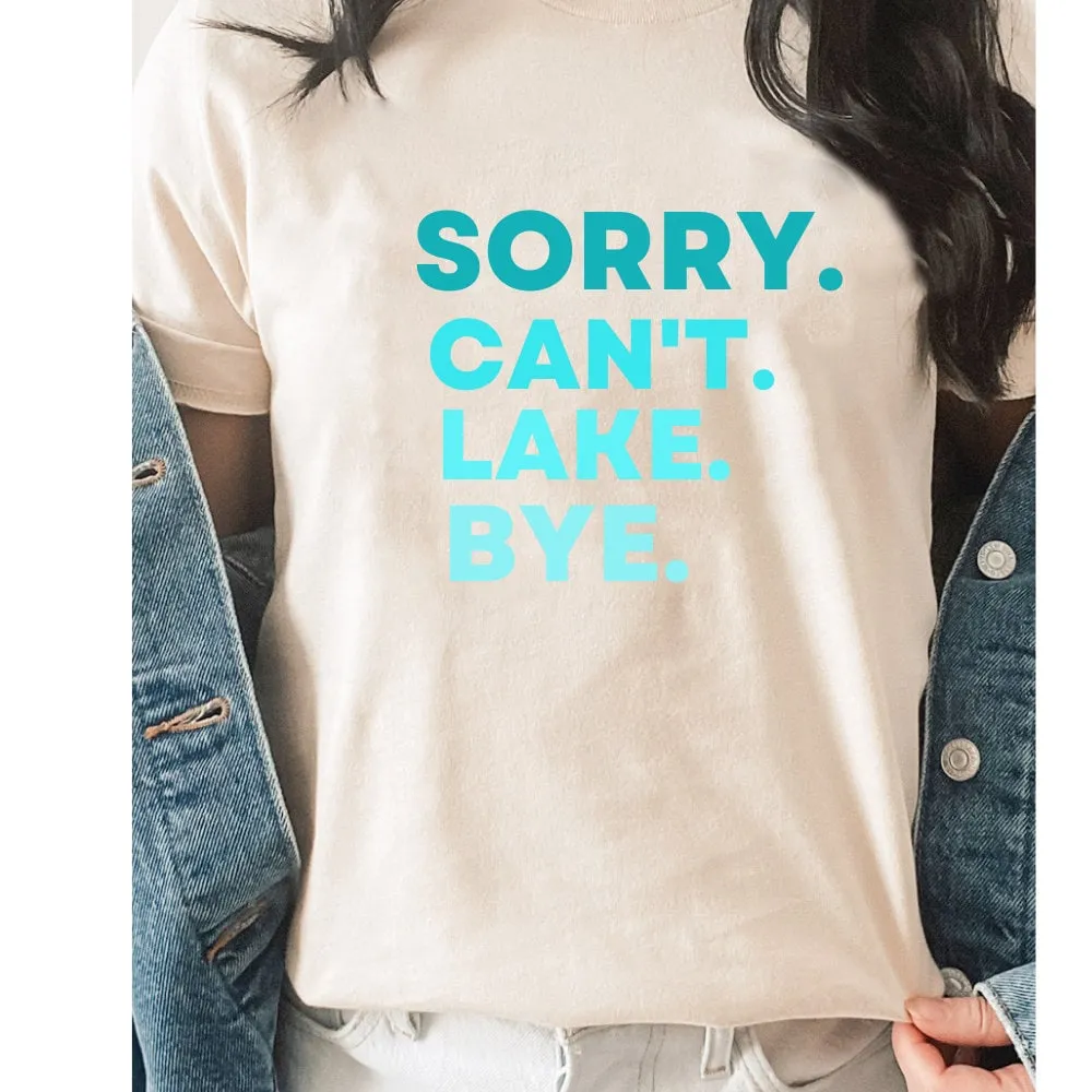 For annie farry / Sorry Can't Lake Bye Sweatshirt Lake Life Sweater Lake Vacation Jumper Lake Day Vibes Crewneck Fishing Lake Sweats